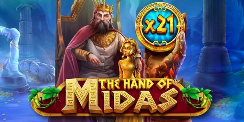 Review The Hand Of Midas Tại Bongvip: Chạm Tay Hóa Vàng